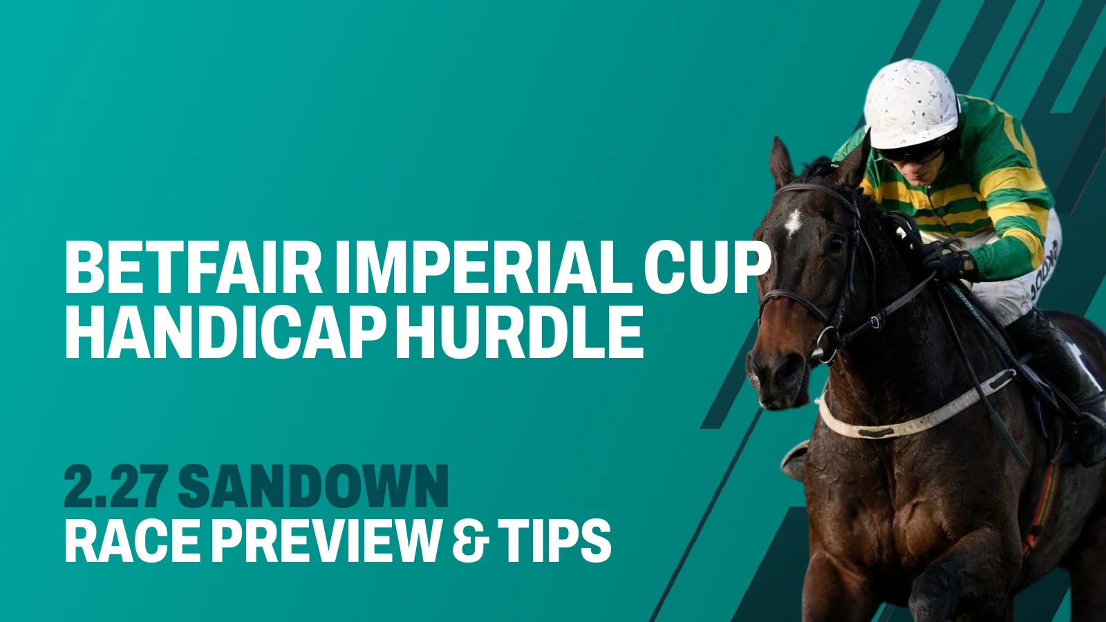 Betfair Imperial Cup - Preview & Tips
